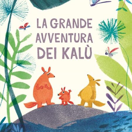 ? La grande avventura dei Kalù