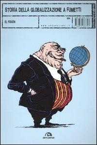 ? Storia della globalizzazione a fumetti
