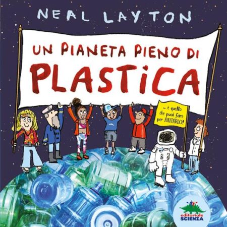 ? Un pianeta pieno di plastica