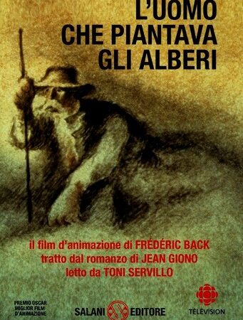 ? L'uomo che piantava gli alberi
