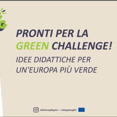 ? Ding Dong: Pronti per la Green Challenge! - Idee didattiche per un'Europa più verde