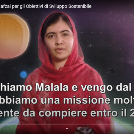 ? L'appello di Malala Yousafzai per gli Obiettivi di Sviluppo Sostenibile