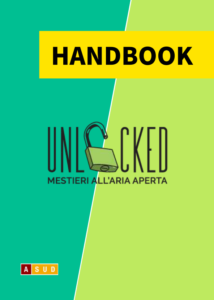?‍??  Unlocked: handbook sui mestieri all'aria aperta