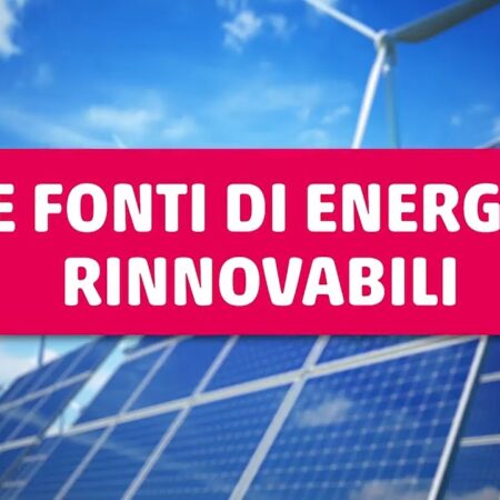 ? Le fonti di energia rinnovabili