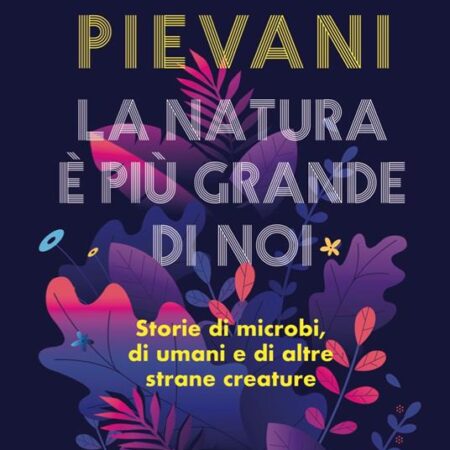 ? La natura è più grande di noi