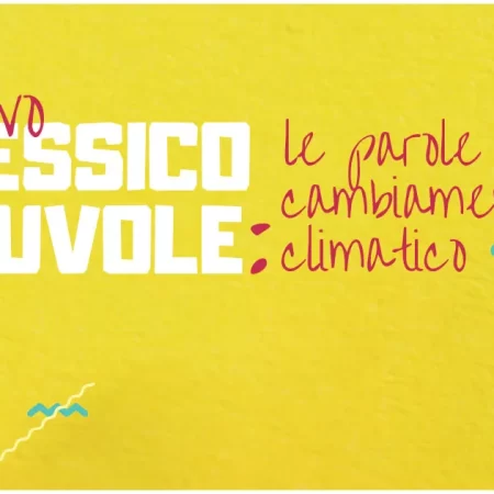 ? Lessico e nuvole: le parole del cambiamento climatico. A scuola!