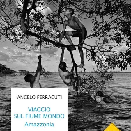 ? Viaggio sul fiume mondo