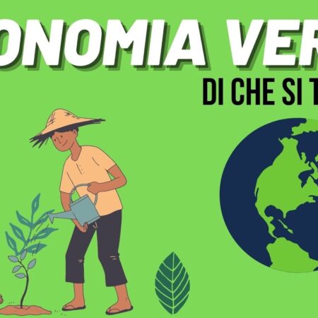 ? Che cos'è l'economia verde?