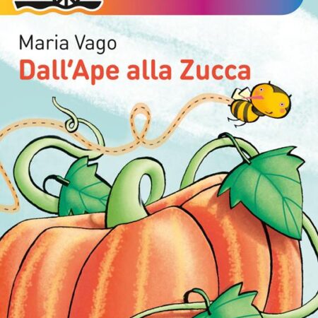 ? Dall'Ape alla Zucca