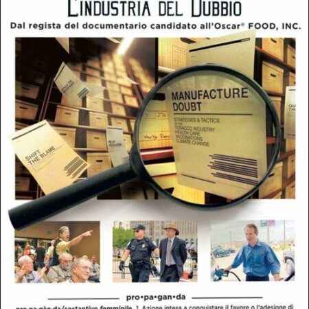 ? Merchants of Doubt - L'industria del dubbio