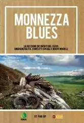 ? Monnezza Blues. La gestione dei rifiuti nel Lazio