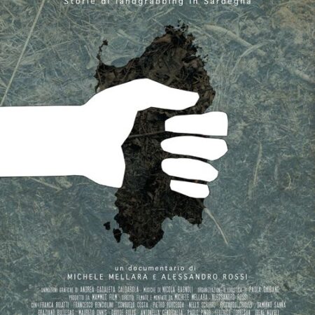 TERRA PERSA - Storie di Land Grabbing in Sardegna